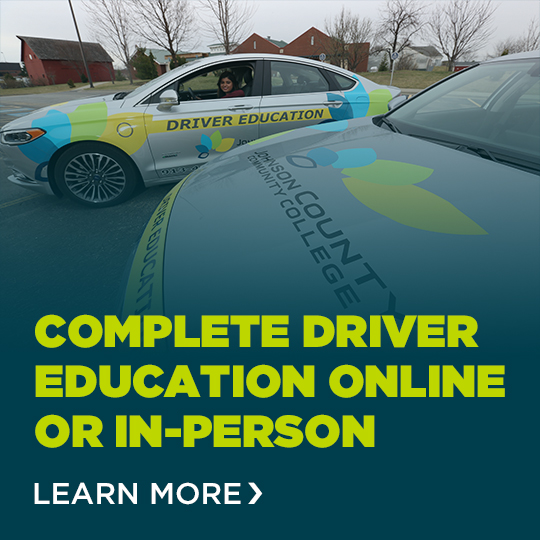 Complete Driver's Education online or in-person. Learn more.