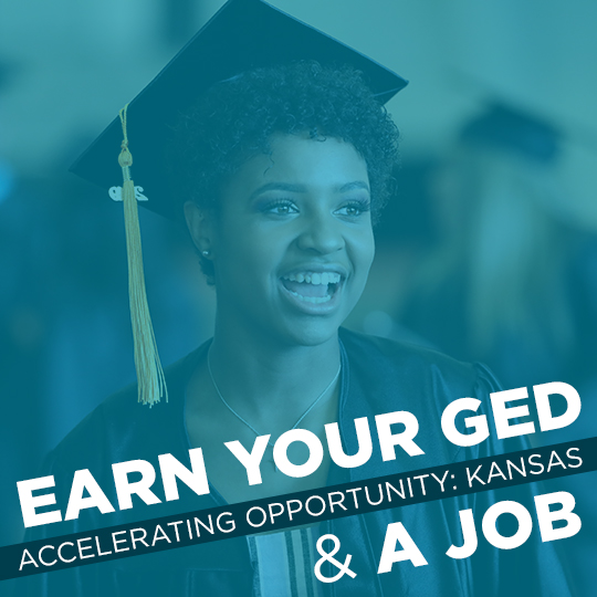 A smiling adult woman with a mortarboard and the words "Earn your GED and a job with Accelerating Opportunity: Kansas"