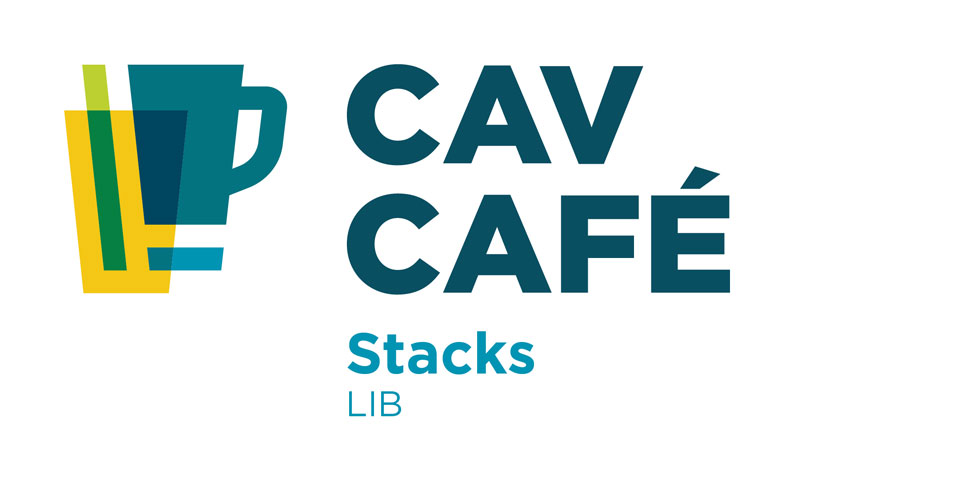 Cav Cafe Encore! Stacks LIB