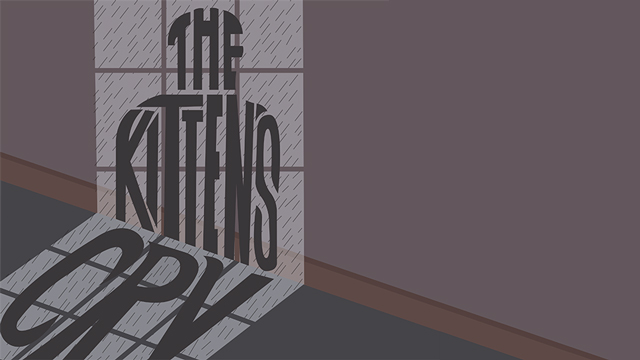 The title 'The Kitten's Cry' spotlighted on a brown wall.