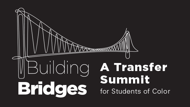 Poster that says Building Bridges a Transfer Summit.