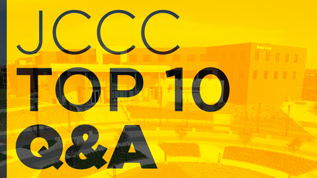 Graphic which says JCCC Top 10 Q and A