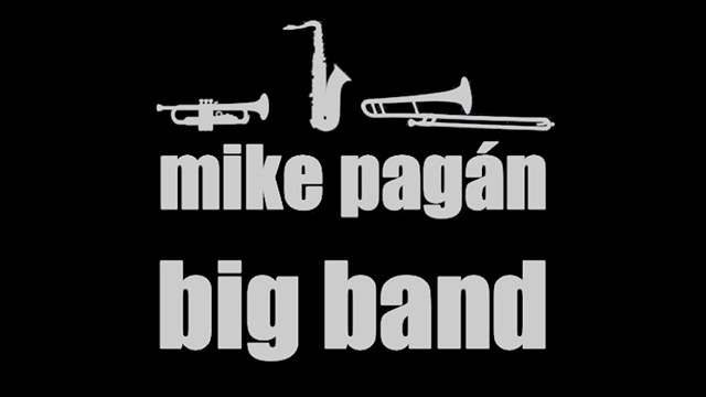“Michael Pagán Big Band in Concert”