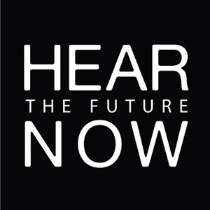 Hear the future now