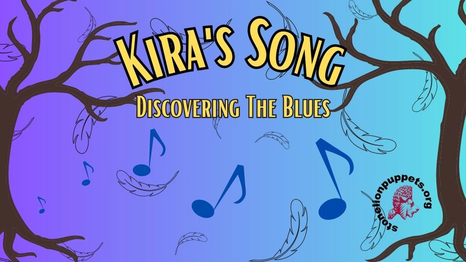 Kira's Song Discovering the Blues