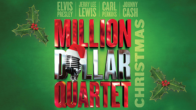 the words Million Dollar Quartet Christmas 