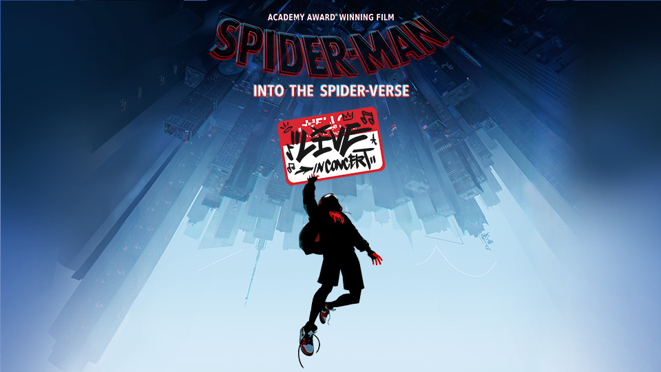 illustration of spiderman flying into the air underneath the words Spider-man into the spider-verse live in concert.