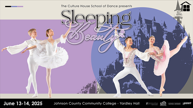 Two sets of ballet dancers next to the words The Culture House Presents Sleeping Beauty