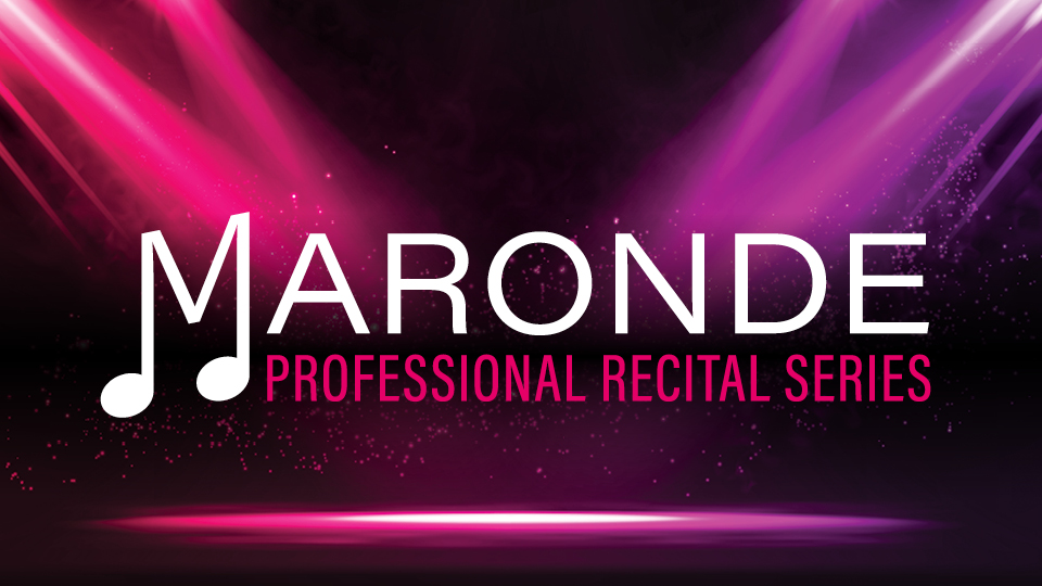 Maronde professional recital series