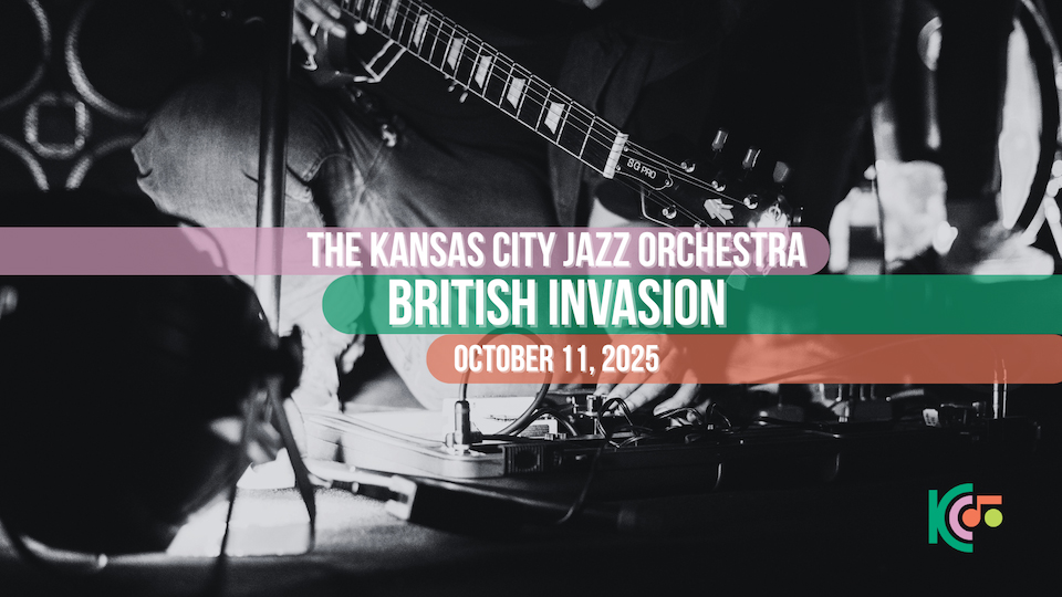 The Kansas City Jazz Orchestra British Invasion October 11, 2025