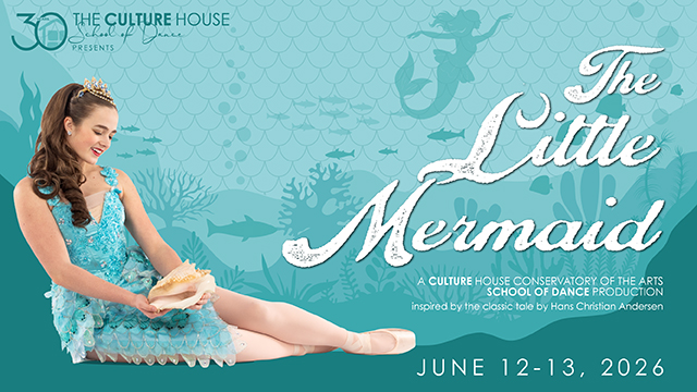 Little Mermaid - a culture house conservatory of the arts school of dance production. Inspired by the classic tale by Hans Christian Andersen. June 12-13, 2026