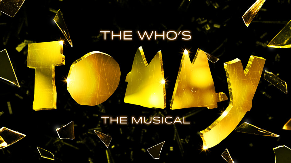 The Who's Tommy The Musical