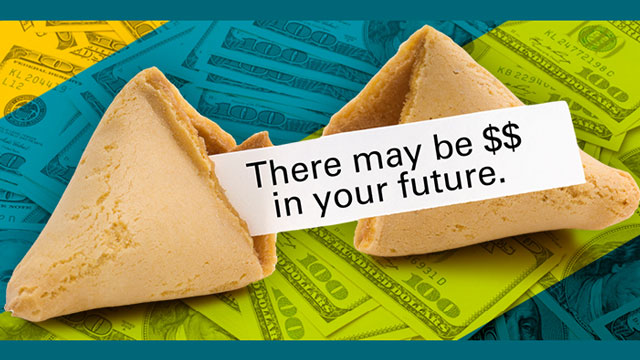 A broken fortune cookie. The fortune reads "There could be money in your future"